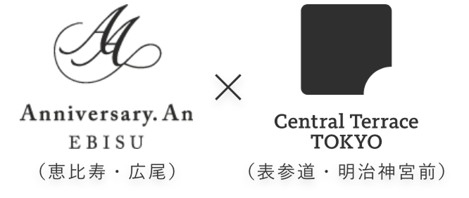 Anniversary.An EBISU × Central Terrace TOKYO